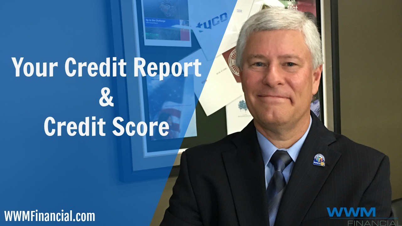Your Credit Report and Credit Score