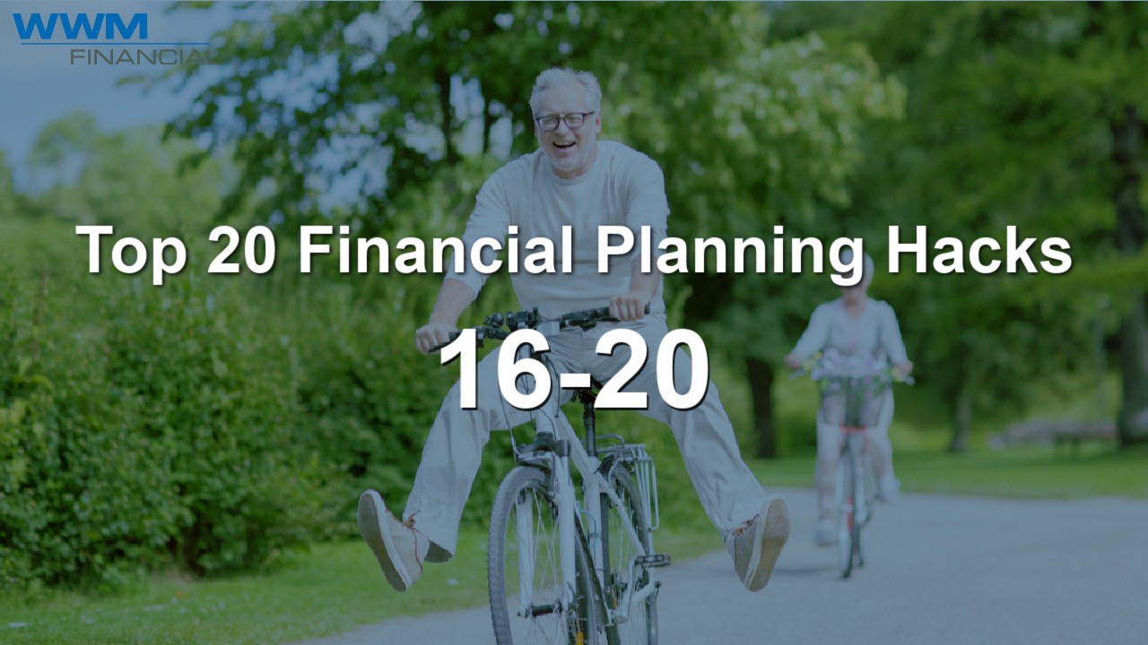 Top 20 Financial Planning Hacks,  Tips 16 20