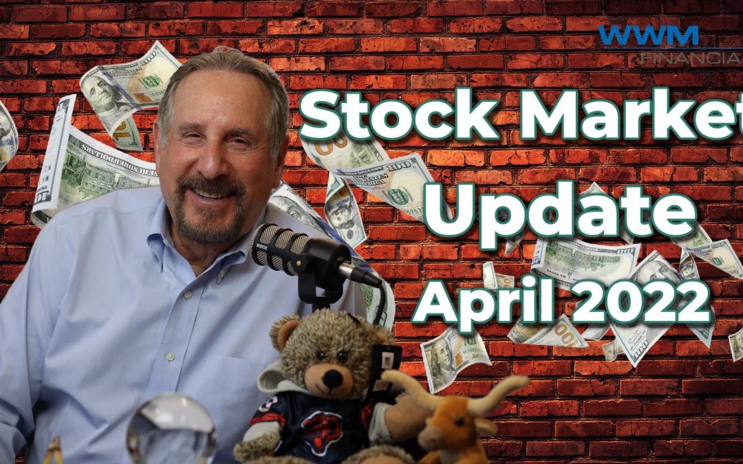 Stock Market Update | April 2022
