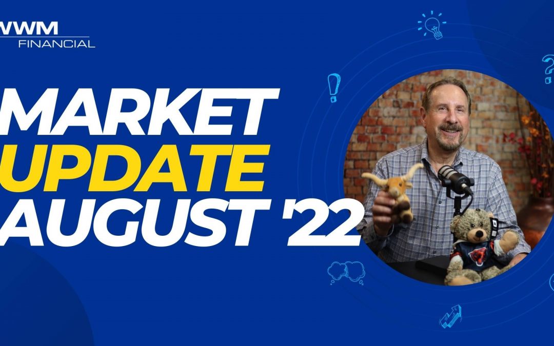 Stock Market Update |  August 2022