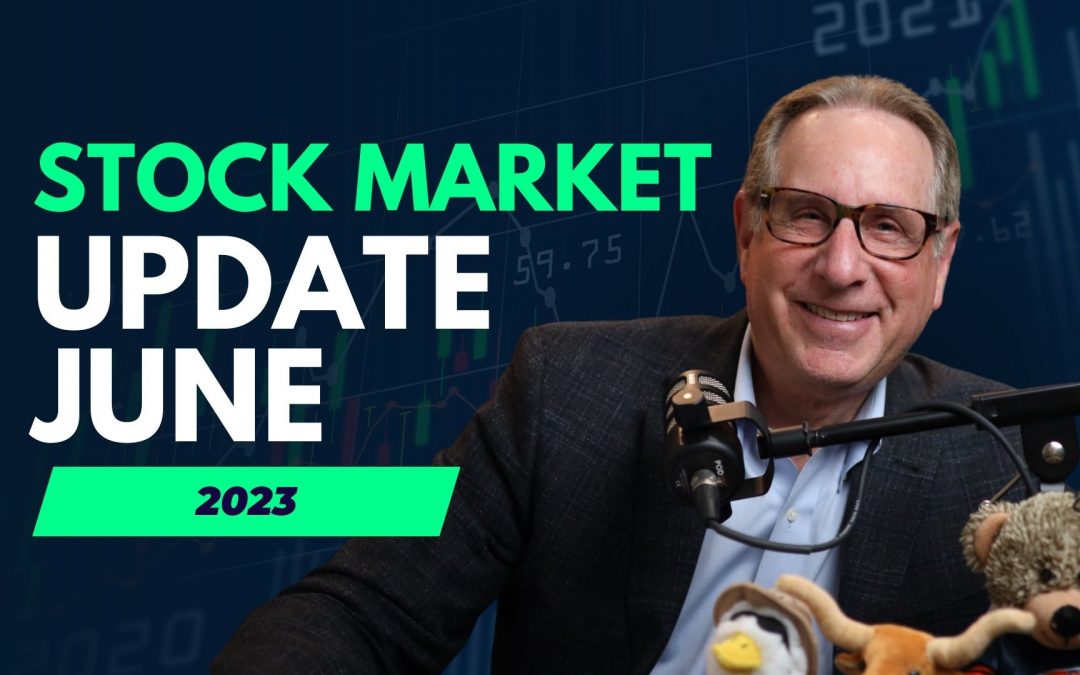 Stock Market Update June 2023